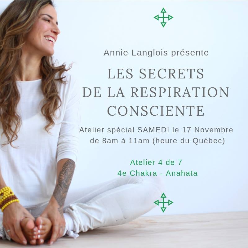 Les Secrets de la Respiration Consciente en 7 étapes: 4e Chakra - Amour et Compassion
