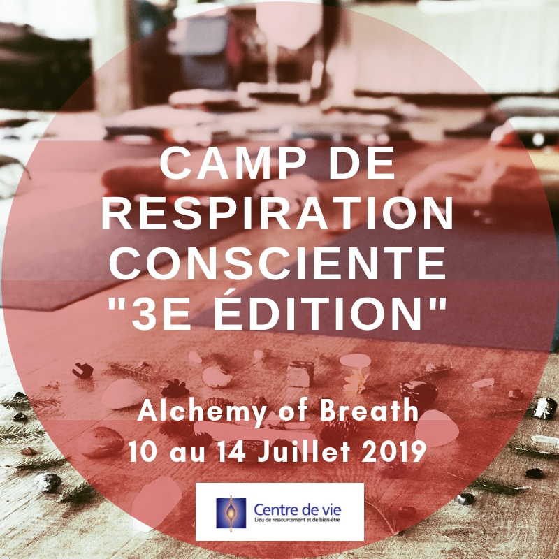 Camp de Respiration Consciente "Édition 3"