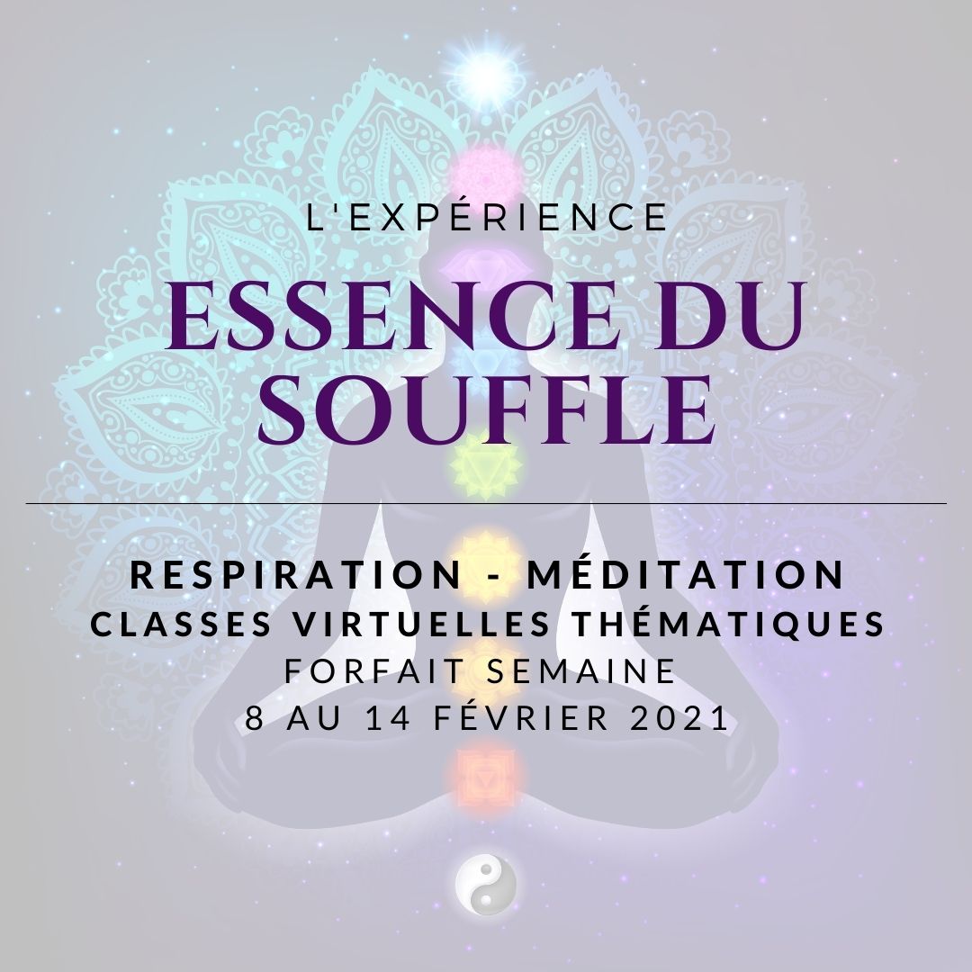 L'expérience Essence du Souffle - Forfait SEMAINE: 8 au 14 février 2021 