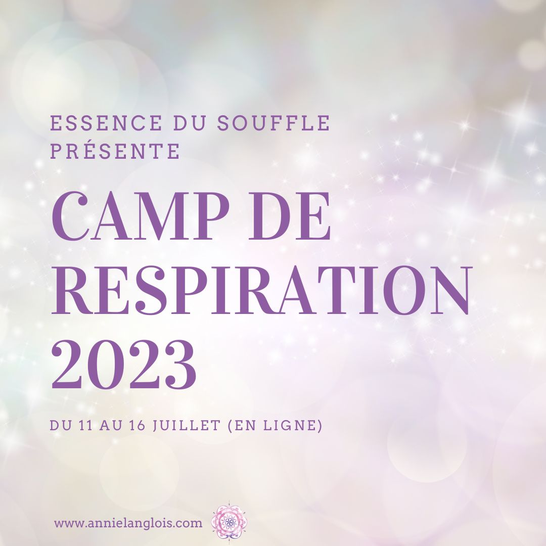 Camp de Respiration Consciente - "Édition 7"