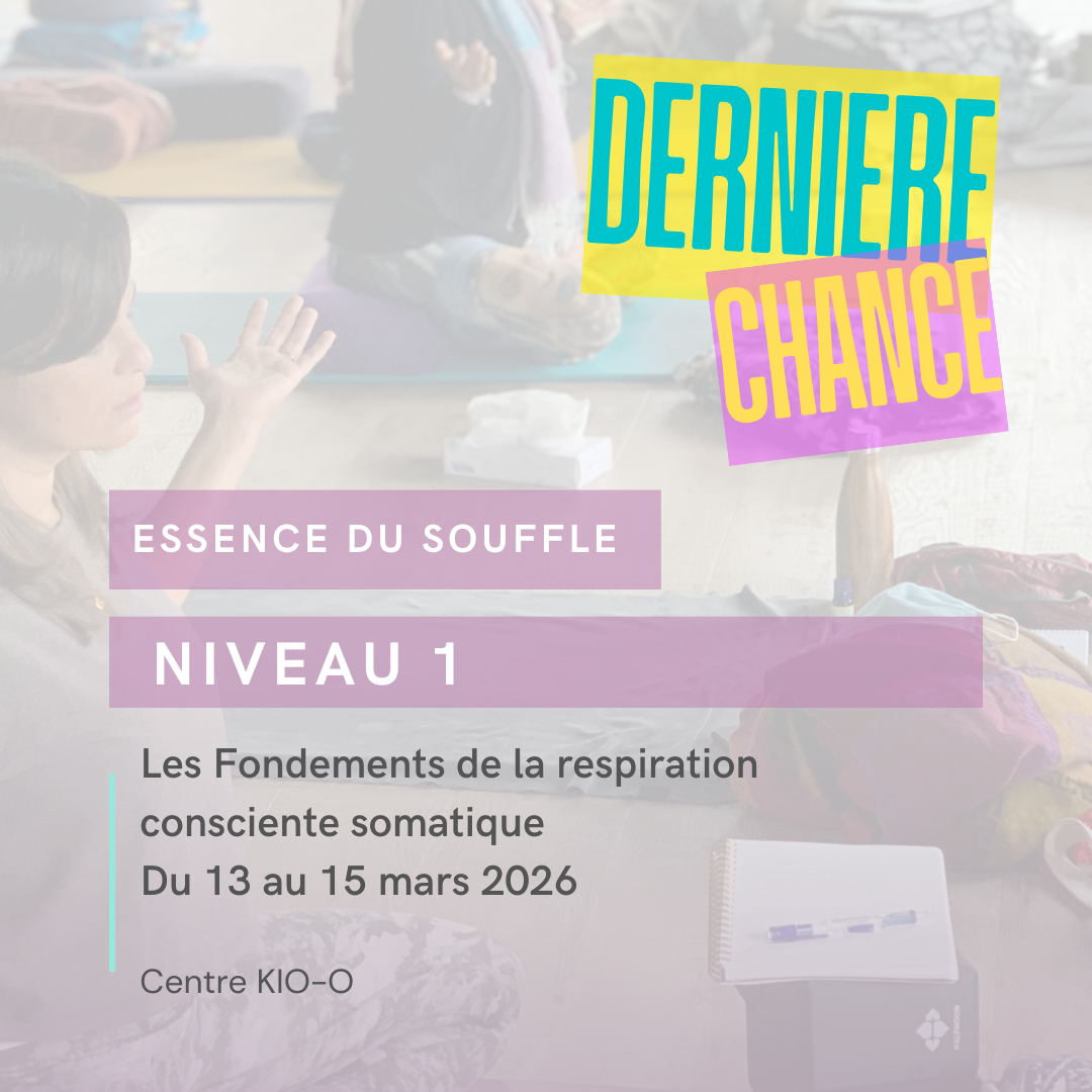 FORMATION ESSENCE DU SOUFFLE : LES FONDEMENTS DE LA RESPIRATION CONSCIENTE